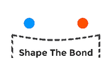 Shape The Bond