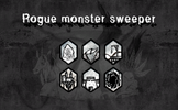 Rogue: monster sweeper
