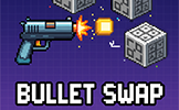 Bullet Swap